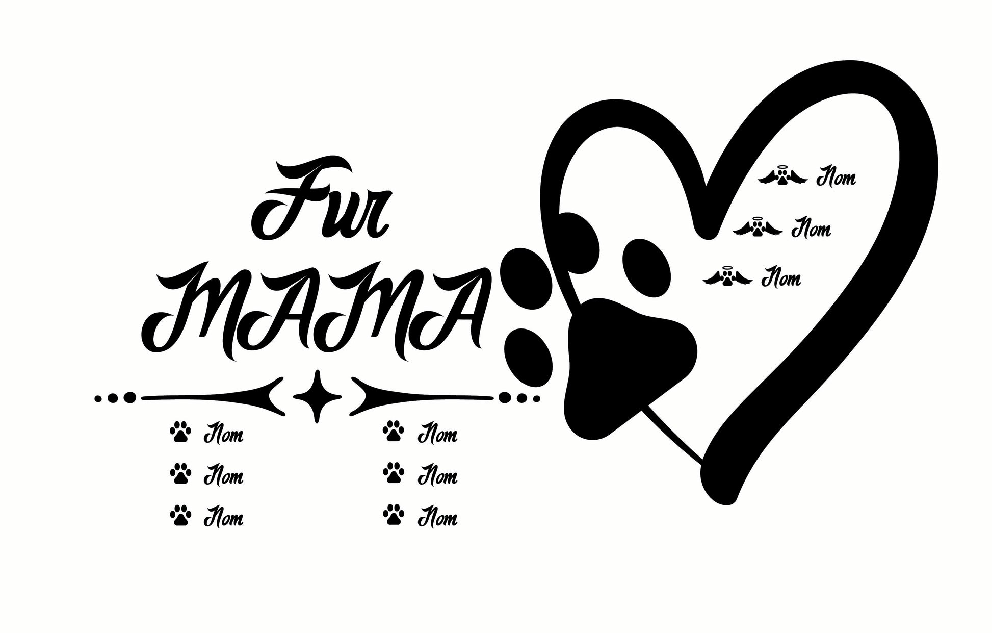 Fur Mama design avec une patte dans un coeur. Parfait pour les gens qui aiment les animaux. Option d'ajouter des noms