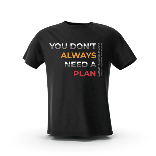YOU DON'T ALWAYS NEED A PLAN - ART-TEK CONCEPT INC.