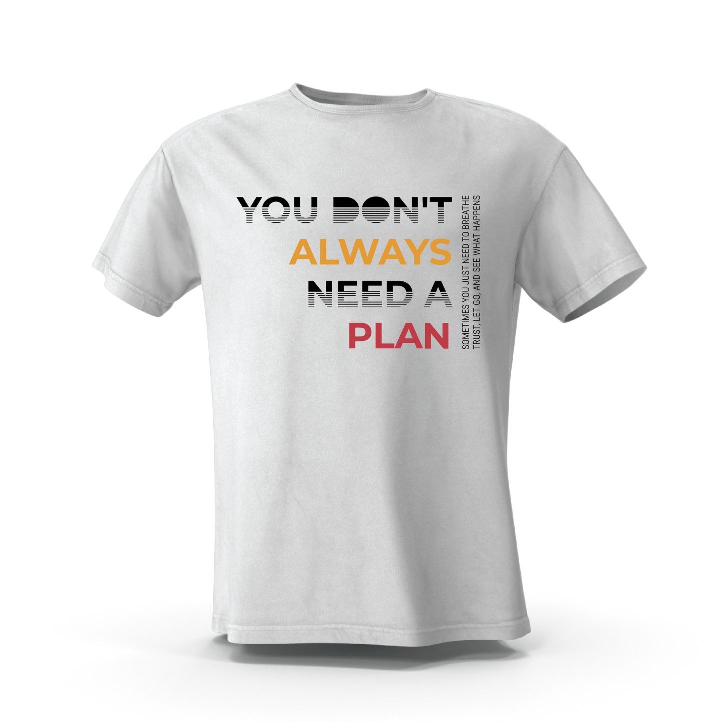 YOU DON'T ALWAYS NEED A PLAN - ART-TEK CONCEPT INC.